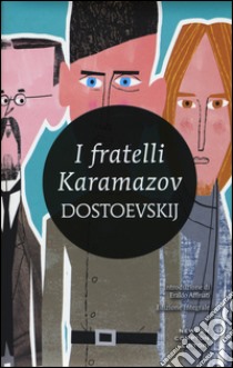 I fratelli Karamazov. Ediz. integrale libro di Dostoevskij Fëdor