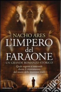 L'Impero del faraone libro di Ares Nacho