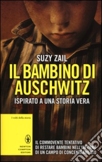 Il bambino di Auschwitz libro di Zail Suzy