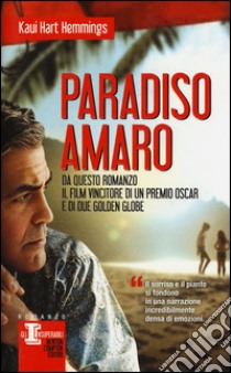 Paradiso amaro libro di Hemmings Kaui H.