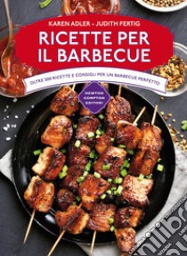 Ricette per il barbecue libro di Adler Karen; Fertig Judith