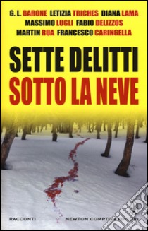 Sette delitti sotto la neve libro