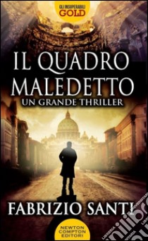 Il quadro maledetto libro di Santi Fabrizio