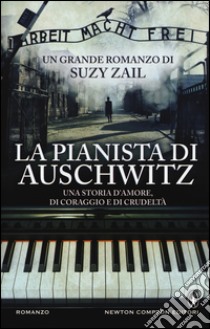 La pianista di Auschwitz libro di Zail Suzy