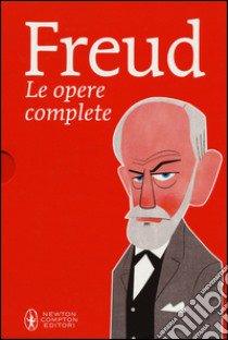 Le opere complete. Ediz. integrali libro di Freud Sigmund