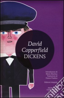 David Copperfield. Ediz. integrale libro di Dickens Charles