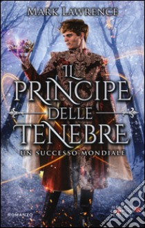 Il principe delle tenebre libro di Lawrence Mark