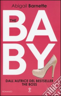 The baby libro di Barnette Abigail