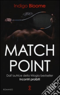 Match point libro di Bloome Indigo