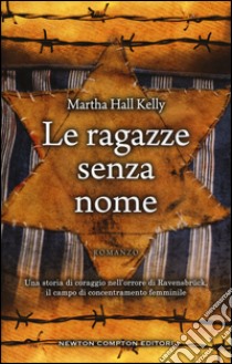 Le ragazze senza nome libro di Kelly Martha Hall