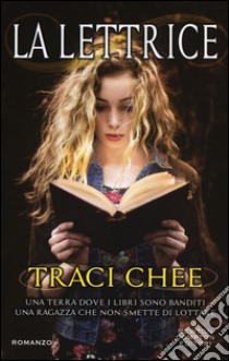 La lettrice libro di Chee Traci