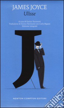 Ulisse. Ediz. integrale libro di Joyce James; Terrinoni E. (cur.)