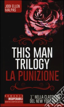 La punizione. This man trilogy. Vol. 2 libro di Malpas Jodi Ellen