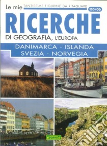 Danimarca, Islanda, Svezia, Norvegia libro