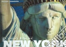 New York. Ediz. inglese libro di Yamashita Michael; Bibb Elizabeth