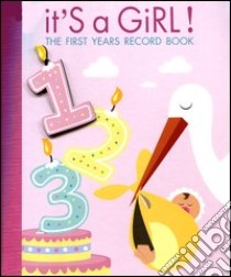 It's a girl! The first years record book libro