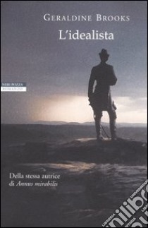 L'idealista libro di Brooks Geraldine