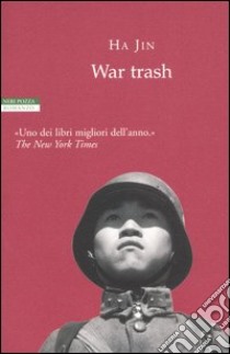 War trash libro di Ha Jin