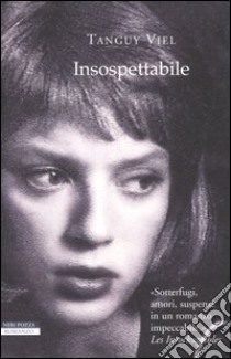 Insospettabile libro di Viel Tanguy