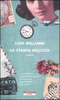 La stanza dell'eco libro di Williams Luke