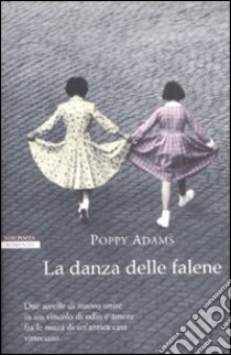 La danza delle falene libro di Adams Poppy