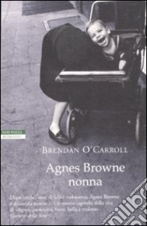 Agnes Browne nonna libro di O'Carroll Brendan