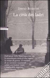 La città dei ladri libro di Benioff David