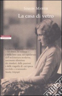 La Casa di vetro libro di Mawer Simon