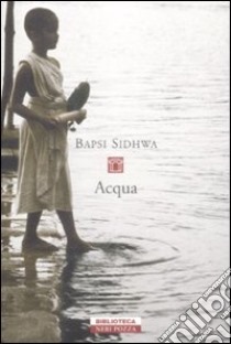 Acqua libro di Sidhwa Bapsi