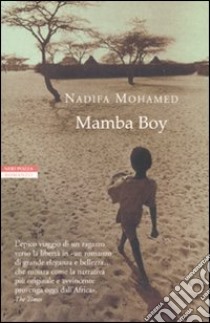 Mamba boy libro di Mohamed Nadifa