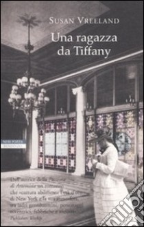 Una Ragazza da Tiffany libro di Vreeland Susan