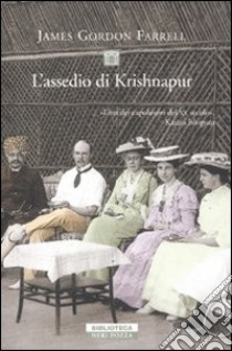 L'assedio di Krishnapur libro di Farrell James Gordon