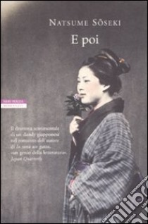 E poi libro di Soseki Natsume