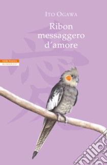 Ribon messaggero d'amore libro di Ogawa Ito