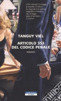 Articolo 353 del codice penale libro di Viel Tanguy