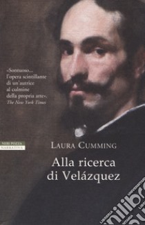 Alla ricerca di Velazquez libro di Cumming Laura