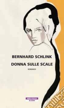 Donna sulle scale libro di Schlink Bernhard