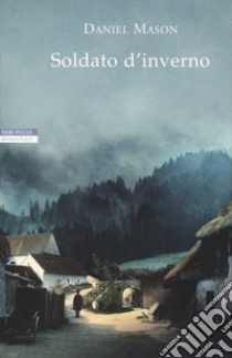 Soldato d'inverno libro di Mason Daniel