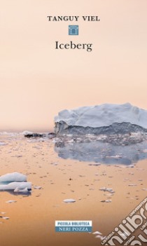 Iceberg libro di Viel Tanguy