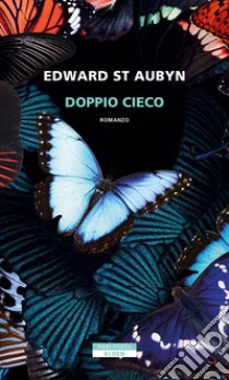 Doppio cieco libro di St. Aubyn Edward