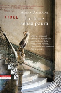 Un fiore senza paura libro di Damerdji Amina