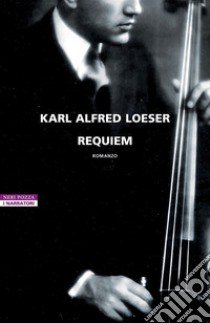 Requiem libro di Loeser Karl Alfred