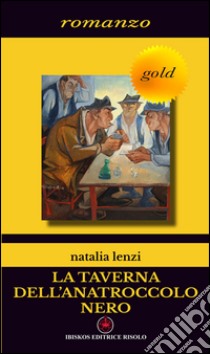 La taverna dell'anatroccolo nero libro di Lenzi Natalia