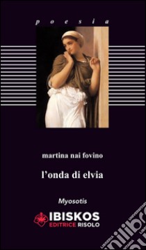 L'onda di elvia libro di Nai Fovino Martina