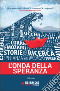 L'onda della speranza libro