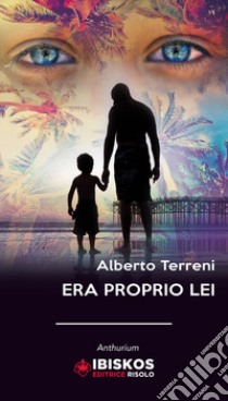 Era proprio lei libro di Terreni Alberto