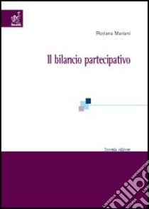 Il bilancio partecipativo libro di Mariani Floriana