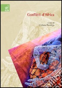 Conflitti d'Africa libro di Fiamingo C. (cur.)