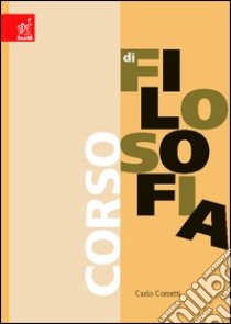 Corso di filosofia libro di Corsetti Carlo