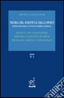 Teoria del diritto e dello Stato. Rivista europea di cultura e scienza giuridica (2005). Vol. 2 libro di Pinelli Cesare; Castorina Emilio; Ortega David